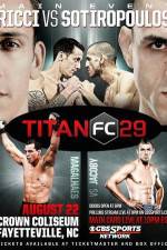Watch Titan FC 29: Riddle vs Saunders Myflixer