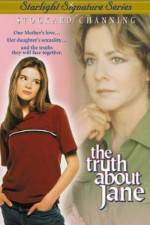 Watch The Truth About Jane Myflixer