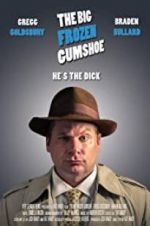 Watch The Big Frozen Gumshoe Myflixer