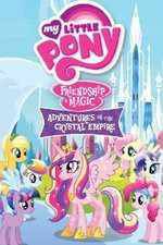 Watch My Little Pony Friendship Is Magic: Adventures In The Crystal Empire Myflixer