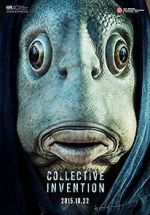 Watch Collective Invention Myflixer