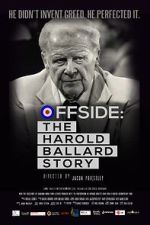 Watch Offside: The Harold Ballard Story Myflixer