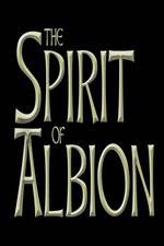 Watch The Spirit of Albion Myflixer