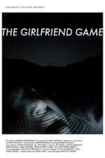 Watch The Girlfriend Game Myflixer