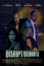 Watch DisruptDismantle Myflixer