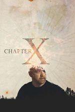 Watch Chapter X Myflixer