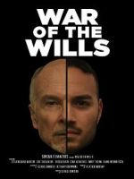 Watch War of the Wills Myflixer