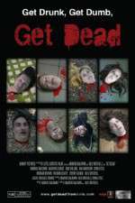 Watch Get Dead Myflixer