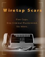 Watch Wiretap Scars (Short 2017) Myflixer