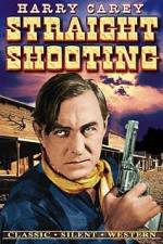 Watch Straight Shooting Myflixer
