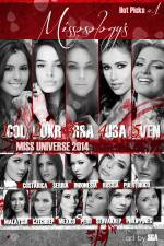 Watch Miss Universe 2014 Myflixer