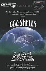 Watch Eggshells Myflixer