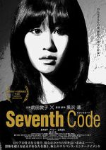 Watch Seventh Code Myflixer