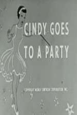 Watch Cindy Goes to a Party Myflixer