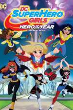 Watch DC Super Hero Girls: Hero of the Year Myflixer