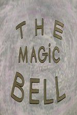 Watch The Enchanted Bell Myflixer