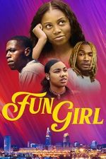 Watch Fun Girl Myflixer