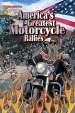 Watch America's Greatest Motorcycle Rallies Myflixer