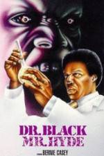 Watch Dr Black Mr Hyde Myflixer
