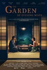 Watch The Garden of Evening Mists Myflixer