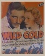 Watch Wild Gold Myflixer