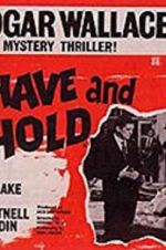 Watch To Have and to Hold Myflixer