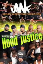 Watch Urban Wrestling Federation Hood Justice Myflixer