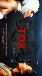 Watch Tox Myflixer
