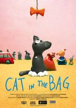 Watch Cat in the Bag (Short 2013) Myflixer