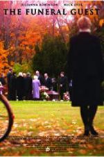 Watch The Funeral Guest Myflixer