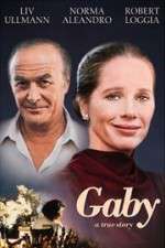Watch Gaby: A True Story Myflixer