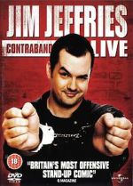 Watch Jim Jefferies: Contraband (TV Special 2008) Myflixer