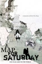 Watch A Map for Saturday Myflixer