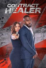 Watch Contract Healer Myflixer