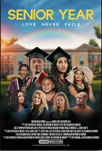 Watch Senior Year: Love Never Fails Myflixer