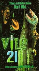 Watch Vile 21 Myflixer