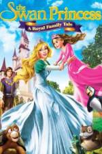 Watch Swan Princess: A Royal Family Tale Myflixer