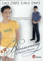 Watch The Blossoming of Maximo Oliveros Myflixer