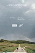 Watch Farmsteaders Myflixer