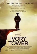 Watch Ivory Tower Myflixer
