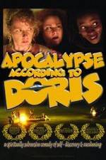 Watch Apocalypse According to Doris Myflixer