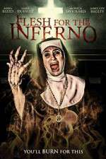 Watch Flesh for the Inferno Myflixer