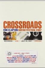 Watch Crossroads: Eric Clapton Guitar Festival Myflixer