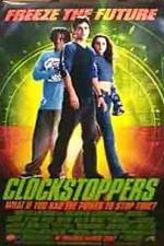 Watch Clockstoppers Myflixer