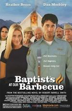 Watch Baptists at Our Barbecue Myflixer