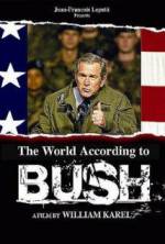 Watch The World According to Bush Myflixer