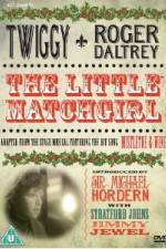 Watch The Little Match Girl Myflixer