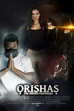 Watch Orishas The Hidden Pantheon Myflixer