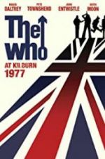 Watch The Who: At Kilburn 1977 Myflixer