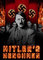 Watch Hitler\'s Henchmen Myflixer